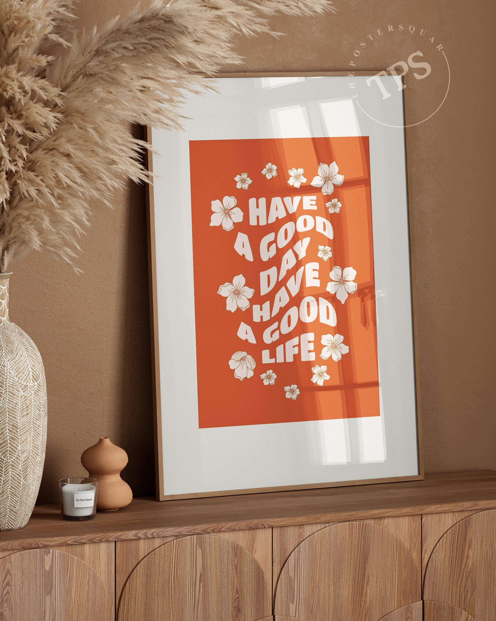 İyi Bir Gün Geçir İyi Bir Hayatın Olsun-poster-Poster Depo